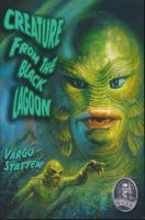 Creature From the Black Lagoon Original 1954 Novel by Vargo Statten Hardcover Book