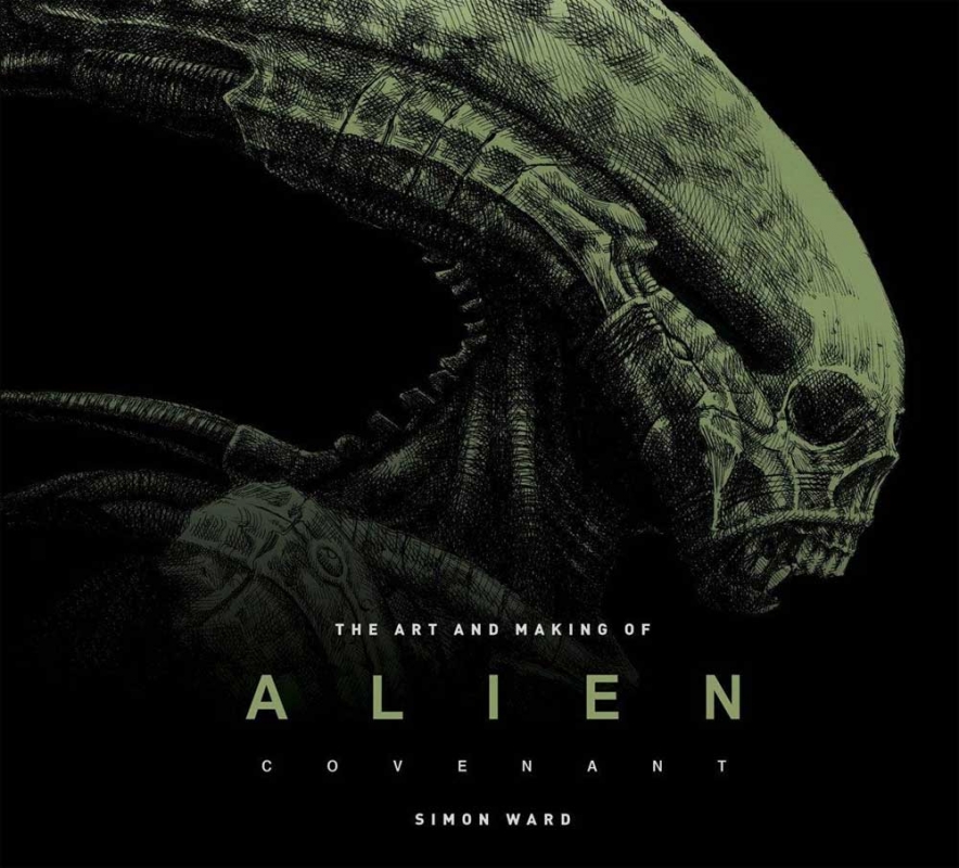 Alien Covenant The Art and Making Of Hardcover Book by Simon Ward - Click Image to Close