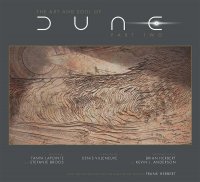 Dune Part 2: The Art and Soul Making Of Hardcover Book