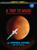 Scripts from the Crypt #17 A Trip To Mars 1932 Universal Studios