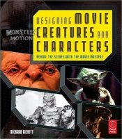 Designing Movie Creatures and Characters: Behind the scenes
