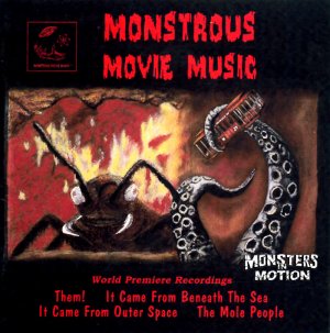 Monstrous Movie Music Volume 1 Soundtrack CD Various Artists