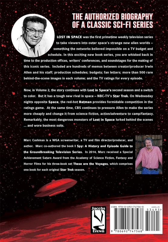 Lost in Space Irwin Allen's Lost in Space, Volume 2: The Authorized Biography of a Classic Sci-Fi Series Book by Marc Cushman - Click Image to Close