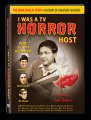 I Was a TV Horror Host The Creature Features Story DVD plus John Stanley's Celebrity Interviews