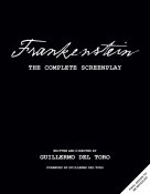 Frankenstein 2025: The Complete Screenplay: Written and Directed by Guillermo del Toro Hardcover Book