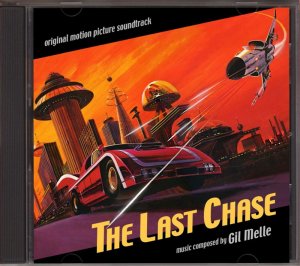 Last Chase Soundtrack CD Gil Melle