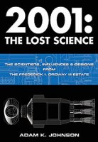 2001: A Space Odyssey The Lost Science Book Volume 2