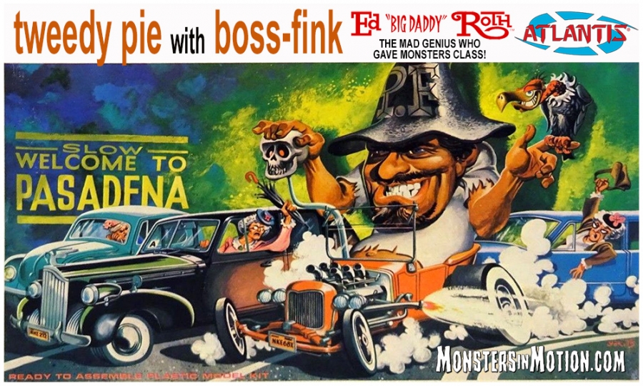 Ed "Big Daddy" Roth Tweedy Pie with Boss Fink Model Kit by Atlantis - Click Image to Close