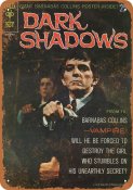 Dark Shadows 1968 Barnabas Metal Sign 9" x 12"