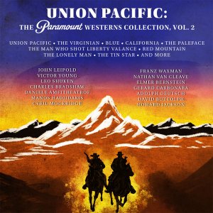 Union Pacific The Paramount Westerns Soundtrack Collection Vol. 2 (4CD-Set)