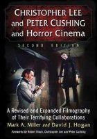 Christopher Lee and Peter Cushing and Horror Cinema Hardcover Book