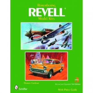 Remembering Revell Model Kits w Price Guide 3rd Edition