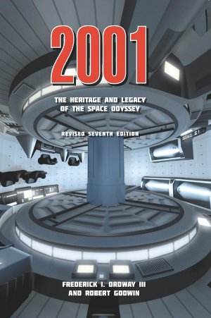 2001 The Heritage and Legacy of the Space Odyssey Softcover Book