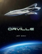 Orville TV Series The World Of The Orville Hardcover Book Jeff Bond