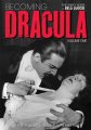 Bela Lugosi Becoming Dracula The Early Years Volume One Hardcover Book