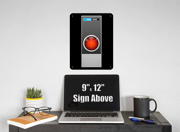 2001: A Space Odyssey Hal 9000 9" x 12" Metal Sign - Click Image to Close