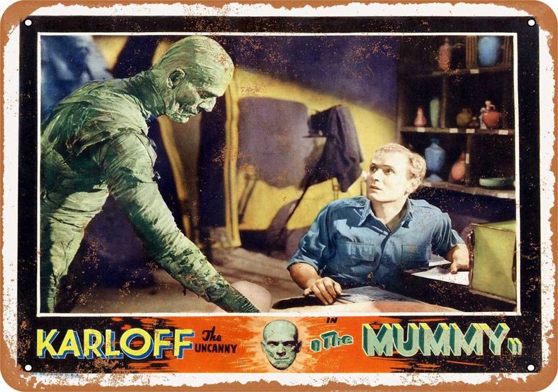 Mummy, The 1932 Boris Karloff Movie Metal Sign 9" x 12" - Click Image to Close