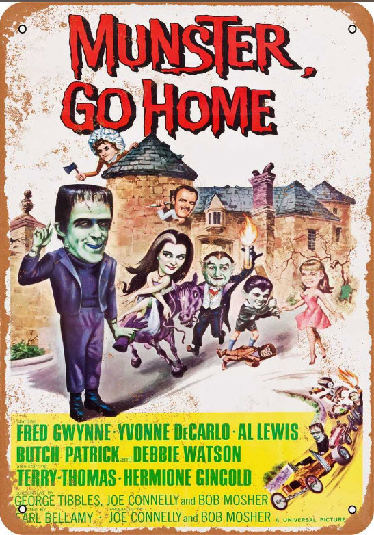 Munsters Munster Go Home 1966 Metal Sign 9" X 12" - Click Image to Close