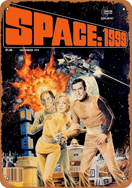 Space 1999 1975 Magazine 10" x 14" Metal Sign - Click Image to Close