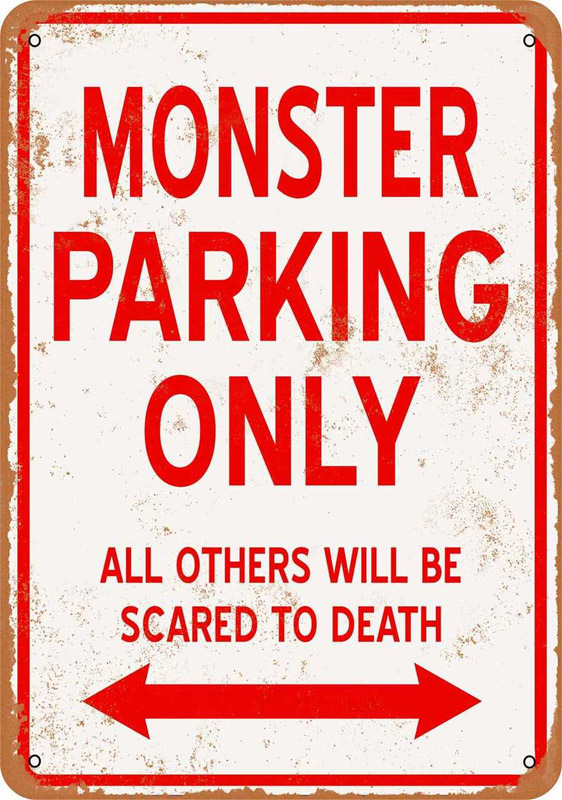 Monster Parking Only 9" x 12" Metal Sign - Click Image to Close