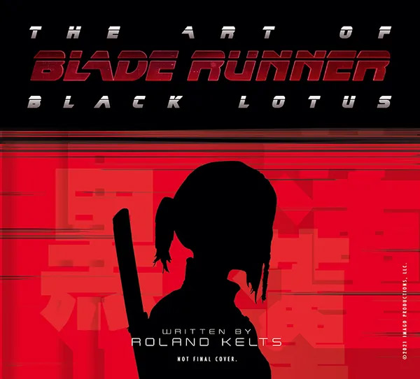 Art of Blade Runner: Black Lotus Hardcover Book - Click Image to Close