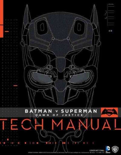 Batman Vs. Superman Dawn Of Justice Tech Manual Book - Click Image to Close
