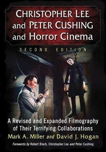 Christopher Lee and Peter Cushing and Horror Cinema Hardcover Book - Click Image to Close
