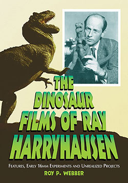 Dinosaur Films of Ray Harryhausen Book - Click Image to Close