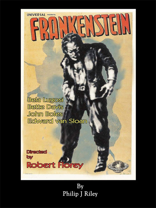 Frankenstein Robert Florey's Frankenstein Starring Bela Lugosi Book - Click Image to Close