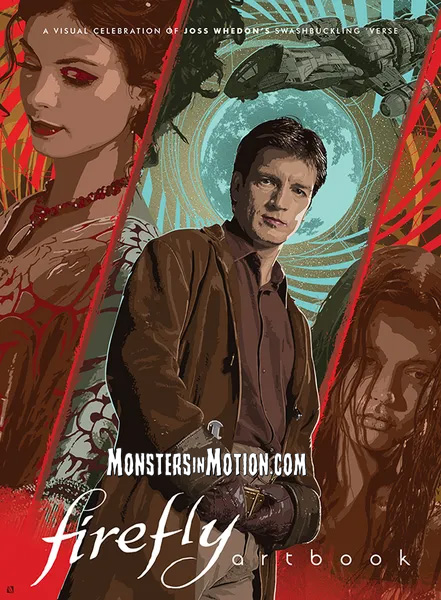 Firefly Artbook A Visual Celebration of Joss Whedon's Swashbuckling Verse Hardcover Book - Click Image to Close
