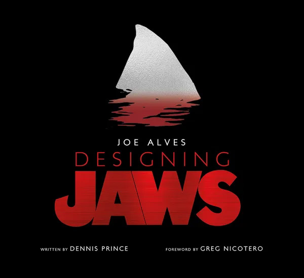 Joe Alves: Designing Jaws Hardcover Book - Click Image to Close