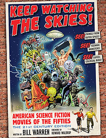 Keep Watching the Skies! Science Fiction Movies of the Fifties Softcover Book - Click Image to Close