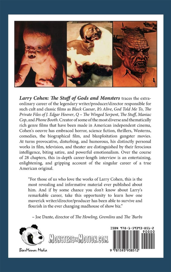 Larry Cohen: The Stuff of Gods and Monsters Hardcover Book - Click Image to Close