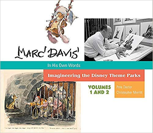 Marc Davis in His Own Words: Imagineering the Disney Theme Parks Volumes 1 and 2 Hardcover Book - Click Image to Close