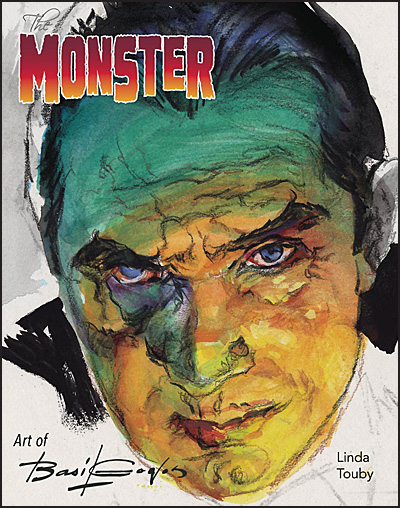 Basil Gogos Monster Art Book HARDCOVER by Linda Touby Second Printing - Click Image to Close