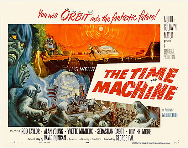 Time Machine 1960 Style "B" Half Sheet Poster Reproduction - Click Image to Close