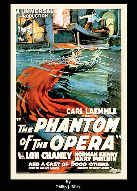 Phantom of the Opera 1925 / 1929 Lon Chaney History of Softcover Book by Philip J. Riley - Click Image to Close