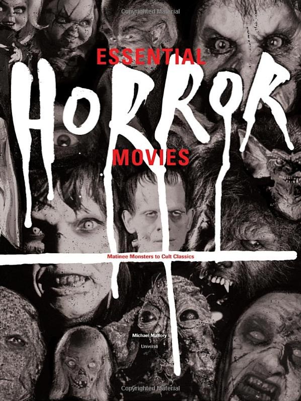 Essential Horror Movies: Matinee Monsters to Cult Classics Hardcover Book - Click Image to Close