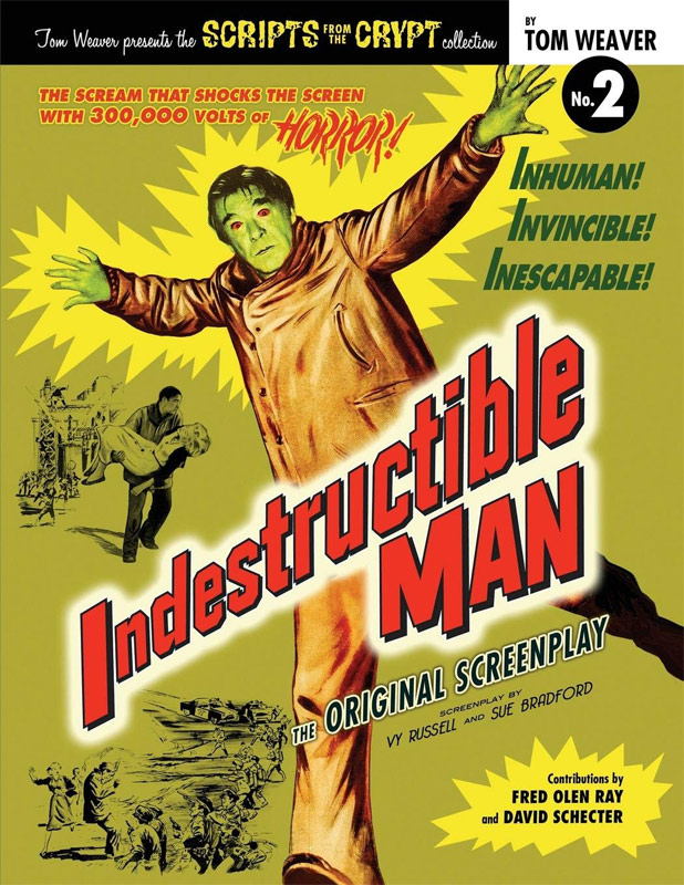 Scripts from the Crypt #2 The Indestructible Man Softcover Book - Click Image to Close