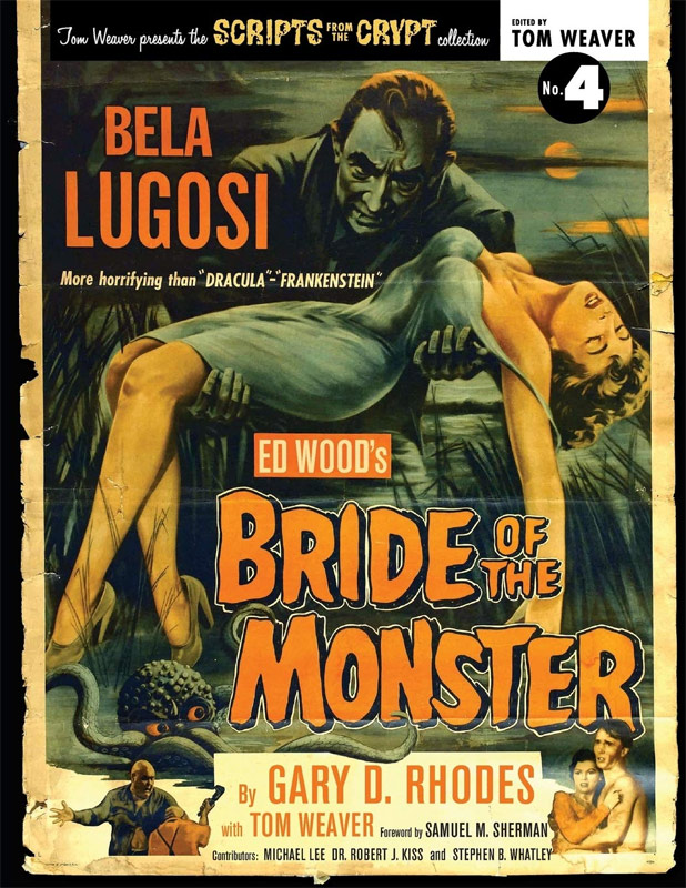 Scripts from the Crypt #4 Bride of the Monster Softcover Book - Click Image to Close