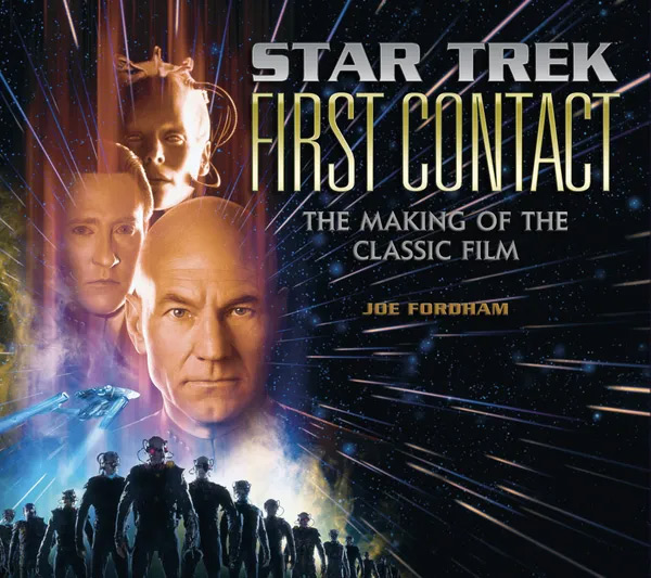 Star Trek: First Contact: The Making of the Classic Film Hardcover Book - Click Image to Close