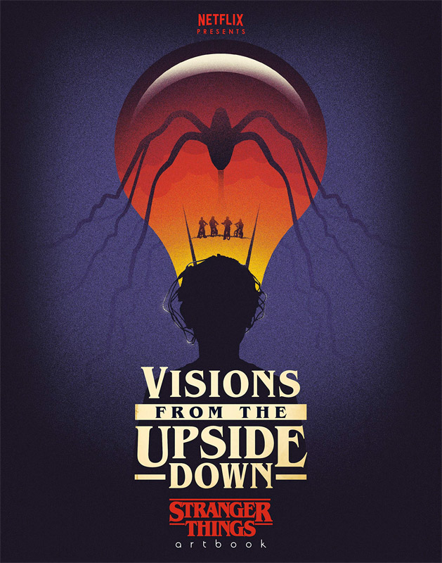 Stranger Things Visions from the Upside Down Artbook Hardcover - Click Image to Close