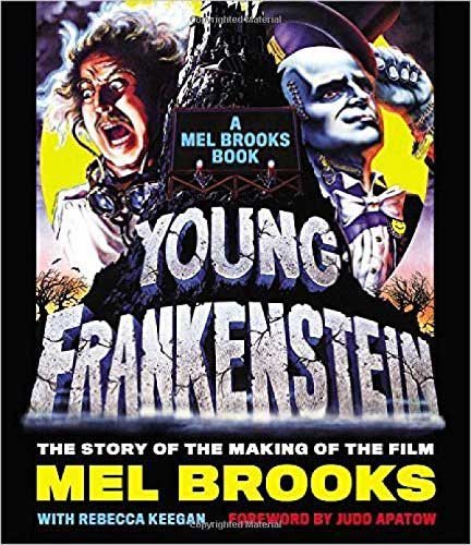Young Frankenstein The Story of the Making of the Film Book Mel Brooks - Click Image to Close