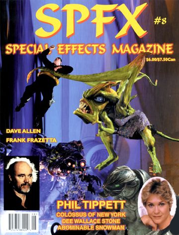 SPFX Special Effects Magazine Volume 8 Ted Bohus Phil Tippett - Click Image to Close
