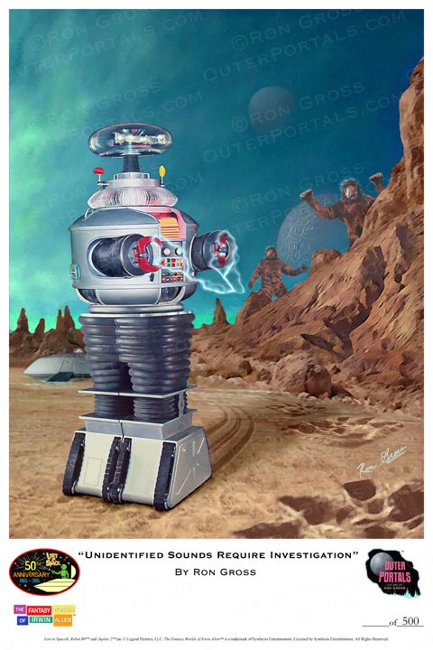 Lost In Space Robot YM-3 Unidentified Sounds Require Investigation Poster by Ron Gross - Click Image to Close