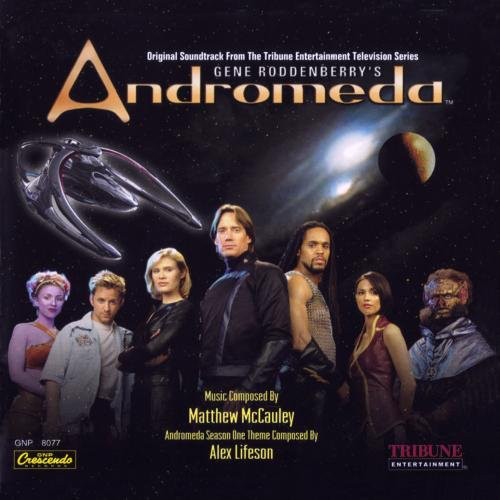 Gene Rodenberry's Andromeda Soundtrack CD Matthew McCauley - Click Image to Close