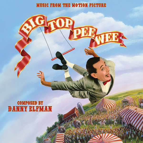 Big Top Pee-Wee Soundtrack CD Danny Elfman - Click Image to Close