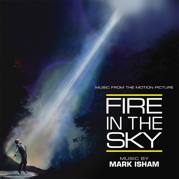 Fire in the Sky Soundtrack CD Mark Isham LIMITED EDITION - Click Image to Close