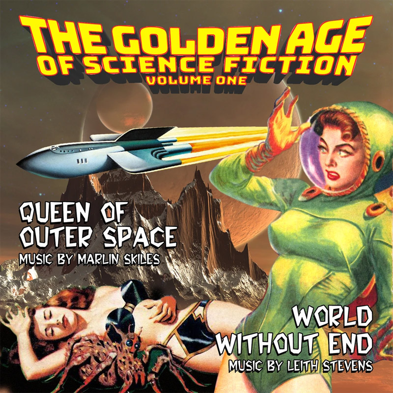 Golden Age of Science Fiction Vol. 1 Queen Of Outer Space / World Without End Soundtrack CD - Click Image to Close