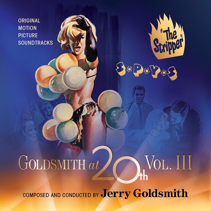 Goldsmith at 20th Vol 3: The Stripper/ SPYS Soundtrack 2xCD - Click Image to Close